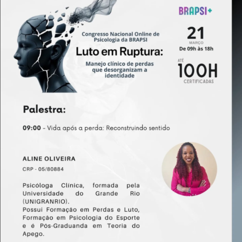 Arte de divulgação da palestra Luto em Ruptura no Congresso Nacional de Psicologia BRAPSI